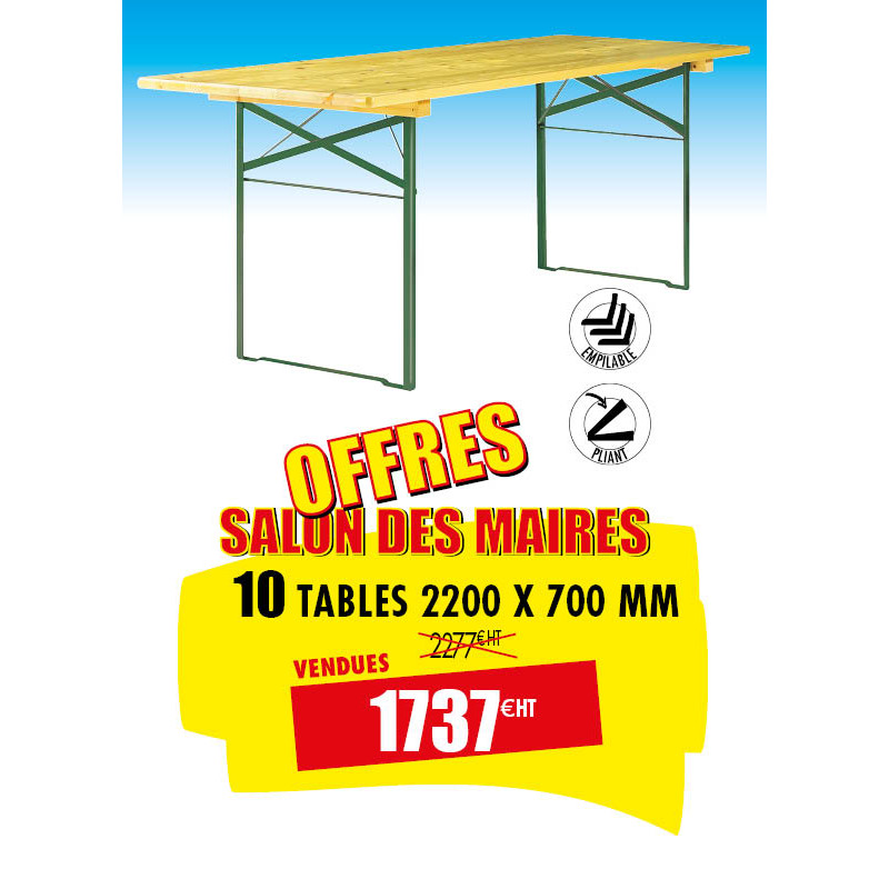 10 TABLES BOIS PLIANTES 2200 X 700 MM