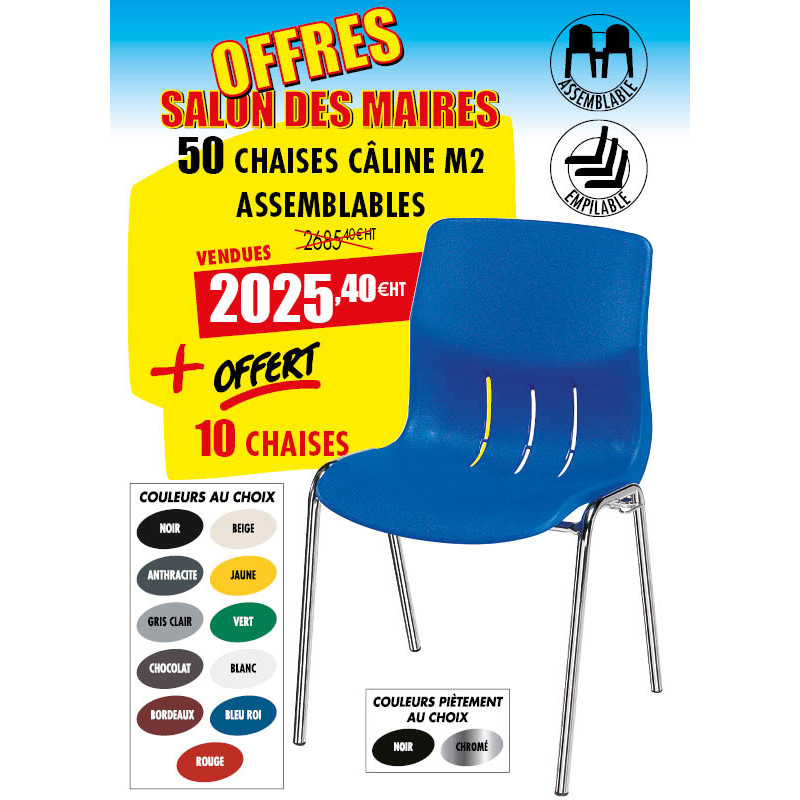 50 CHAISES DE COLLECTIVITÉ CÂLINE + 10 CHAISES OFFERTES