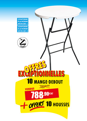 10 TABLES MANGE-DEBOUT + 10 HOUSSES