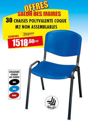 30 CHAISES POLYVALENTES COQUE M2 NON ASSEMBLABLES