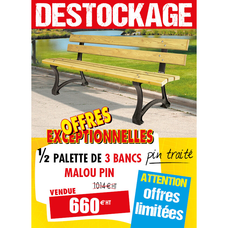 3 BANCS URBAINS MALOU PIN