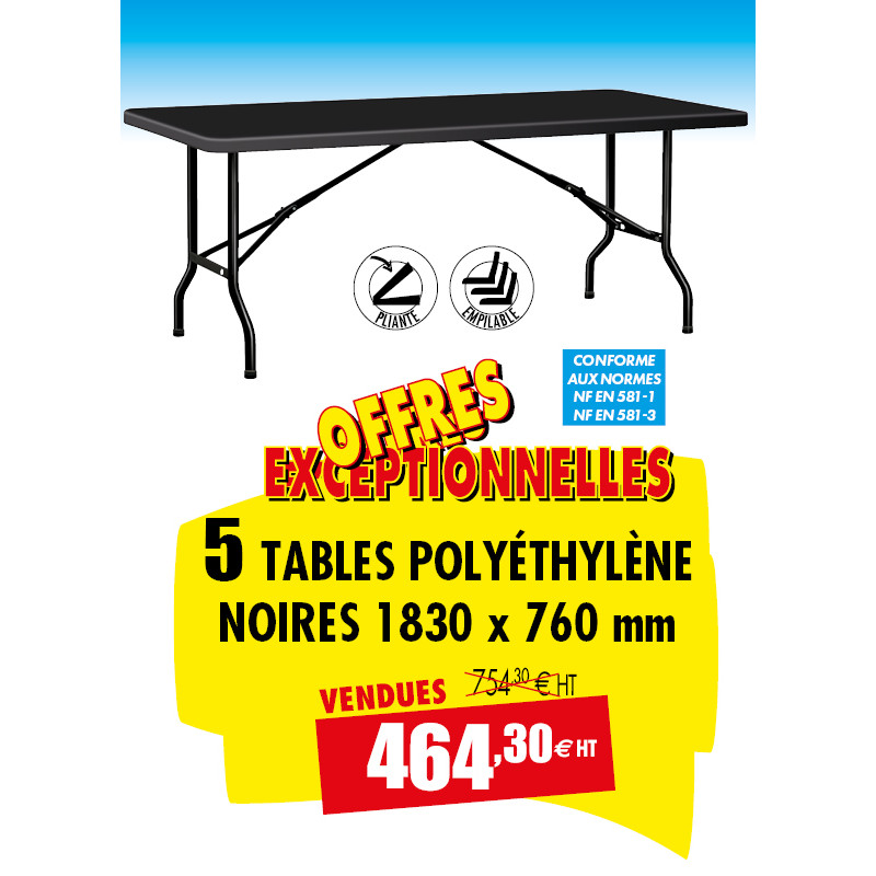 5 TABLES POLYÉTHYLÈNE NOIRES