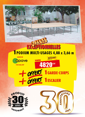 PODIUM DÉMONTABLE MULTI-USAGES 4,88 x 3,66 M + OFFERT 1 GARDE-COPRS + 1 ESCALIER